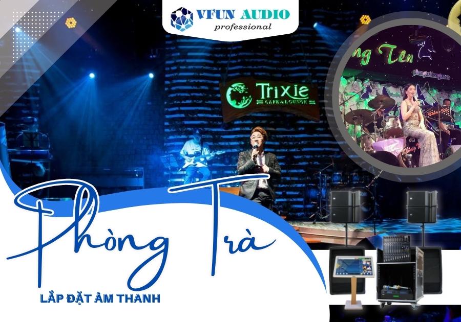 Lắp đặt âm thanh phòng trà