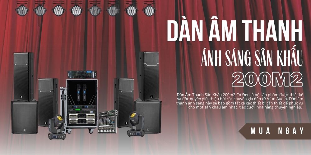 Baner Dàn Âm Thanh Sân Khấu 200m2 Có Đèn