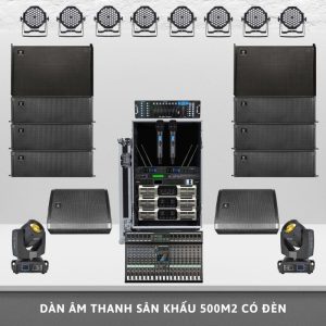 Dàn Âm Thanh Sân Khấu 500m2 Có Đèn