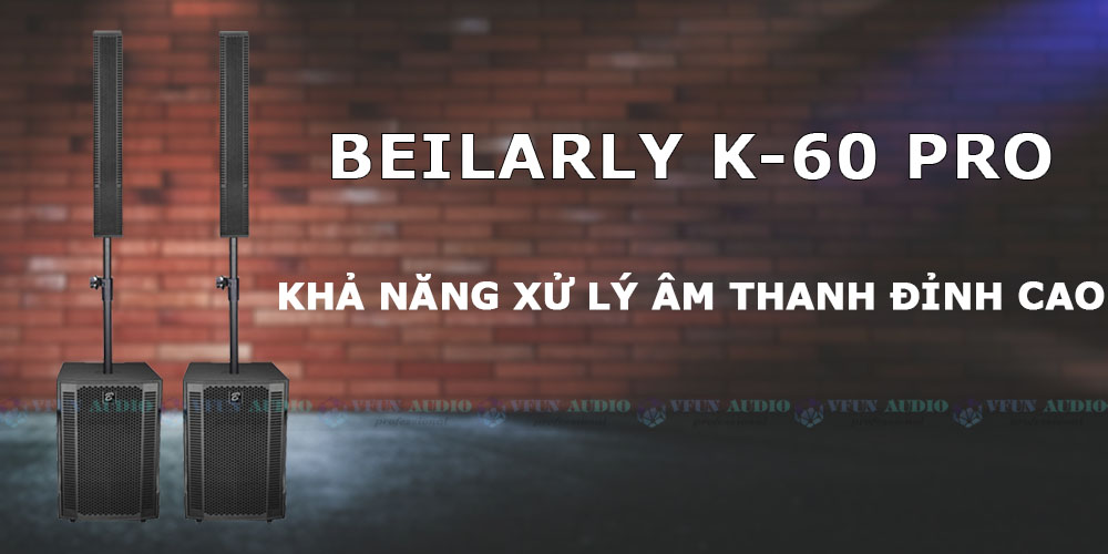 Bộ loa Beilarly K-60Pro