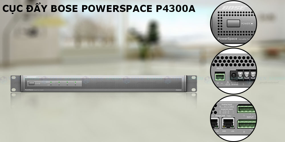 Cục Đẩy Bose PowerSpace P4300A chi tiết