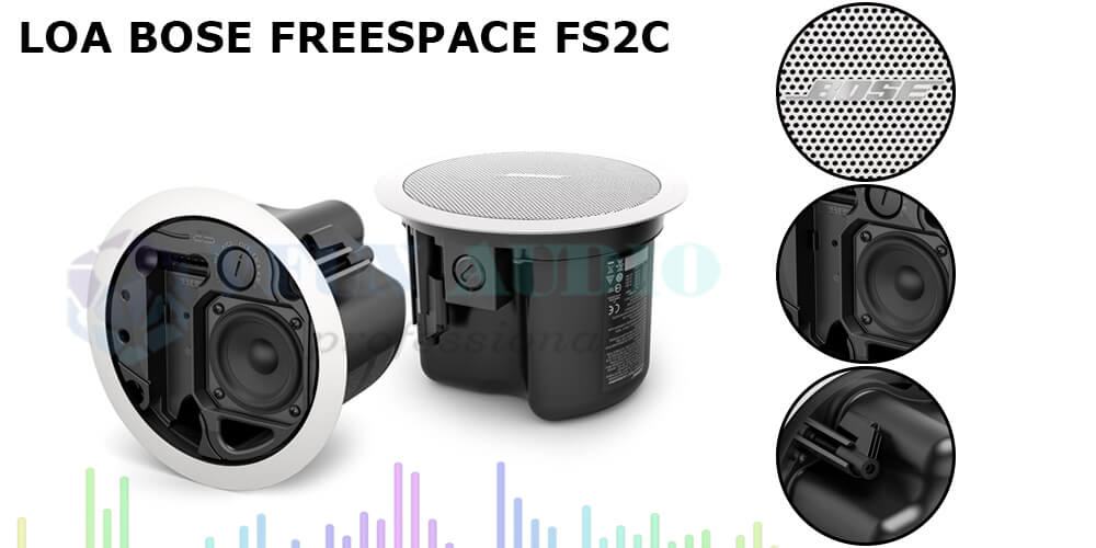 Loa Bose FreeSpace FS2C chi tiết