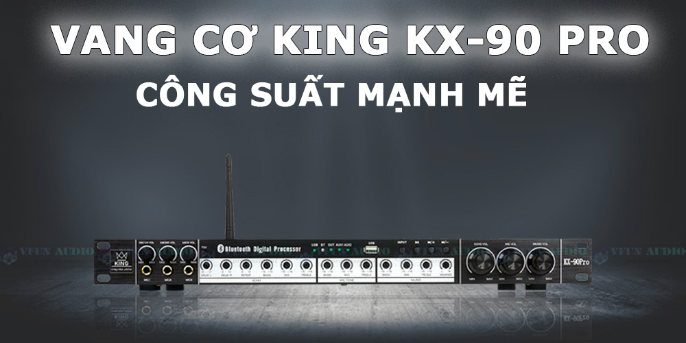 Vang Cơ King KX-90 Pro chính hãng
