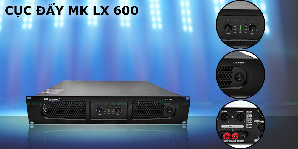 Cục đẩy MK LX 600 chi tiết