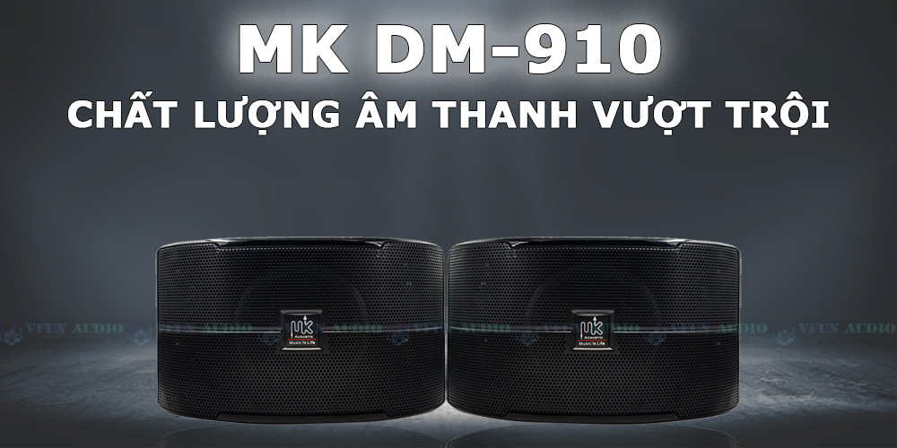 Loa MK DM-910 cao cấp