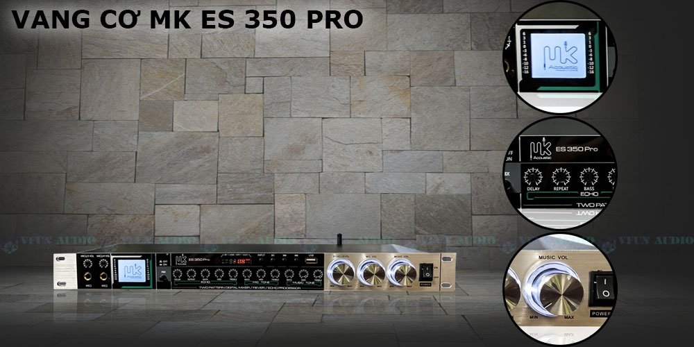Vang cơ MK ES 350 Pro chi tiết