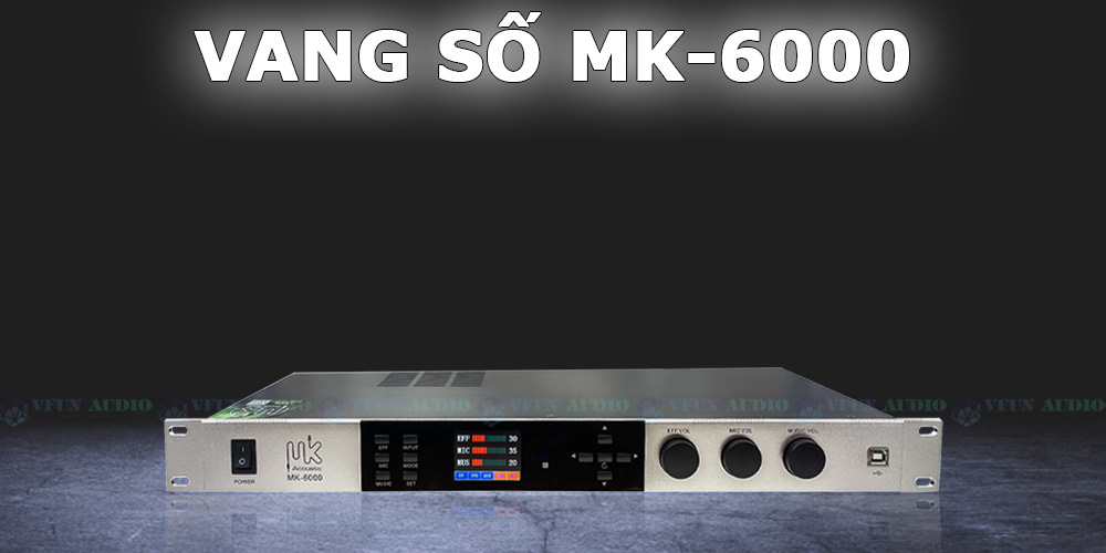 Vang số MK-6000 cao cấp
