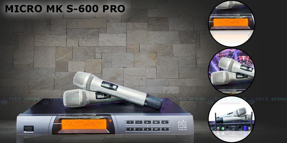 Micro MK S-600 PRO chi tiết