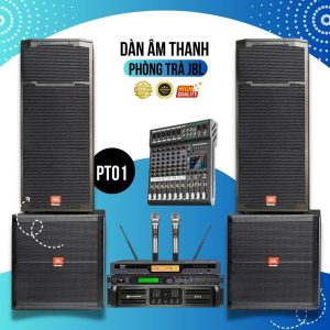 Cấu Hình Âm Thanh Phòng Trà JBL PT 1