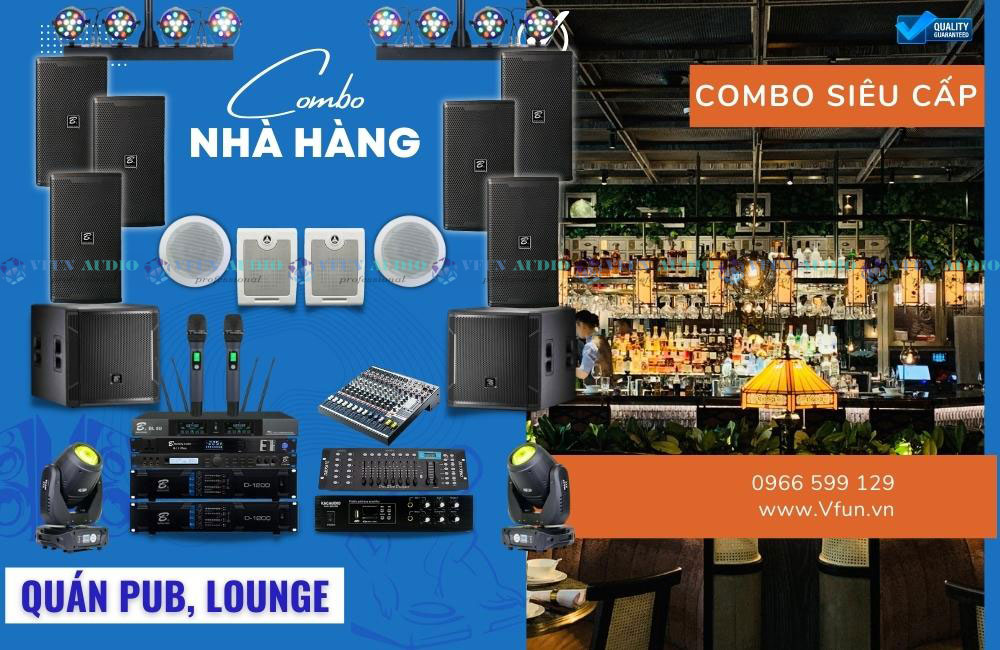 Hệ thống âm thanh nhà hàng quán Pub - Lounge giá rẻ