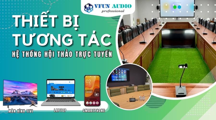 Thiết Bị Tương Tác Hệ Thống Hội Thảo Trực Tuyến