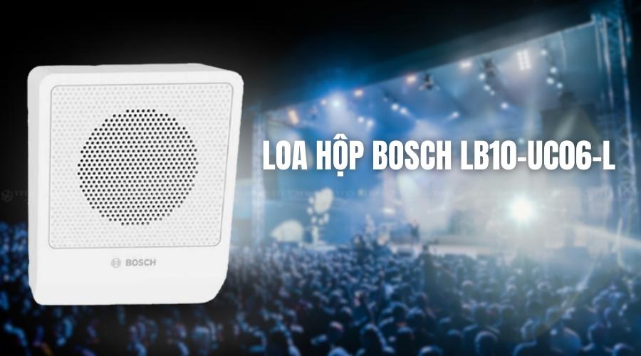 Loa hộp Bosch LB10-UC06-L cao cấp