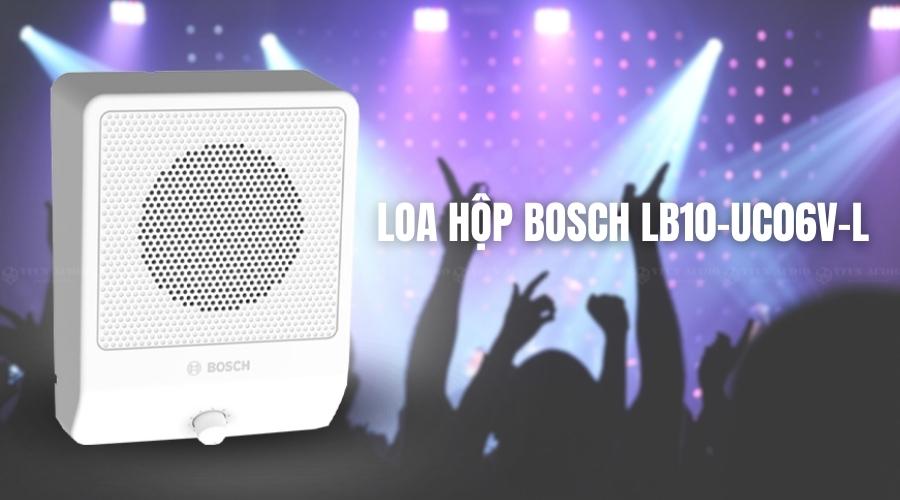 Loa hộp Bosch LB10-UC06V-L cao cấp