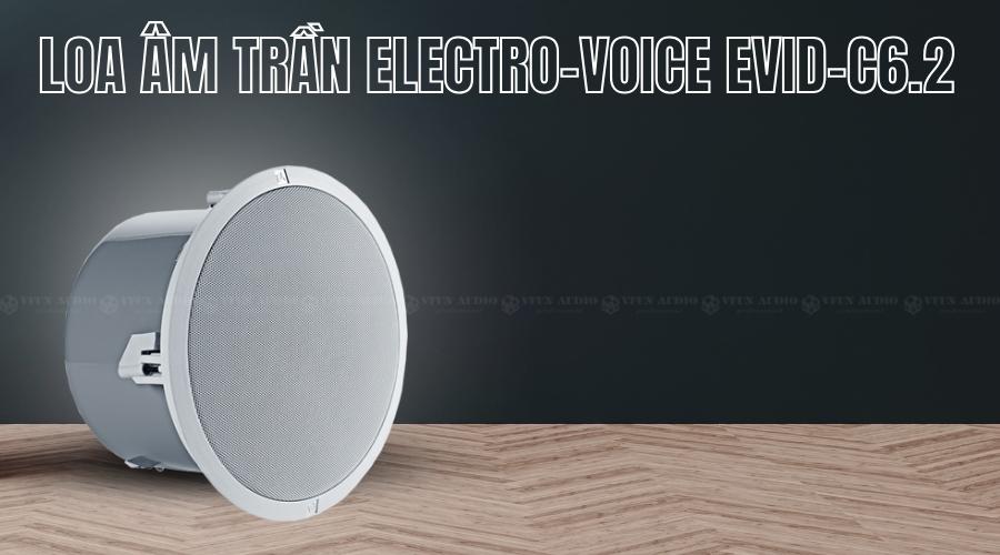 Loa âm trần Electro-Voice EVID-C6.2 chính hãng