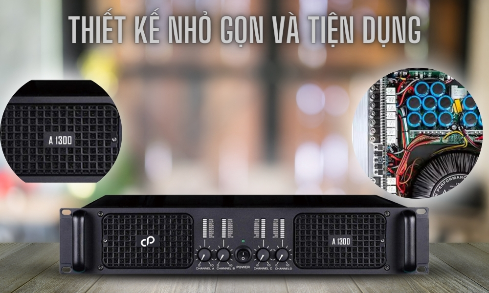 Cục Đẩy Công Suất C-PSound A-1300 cao cấp
