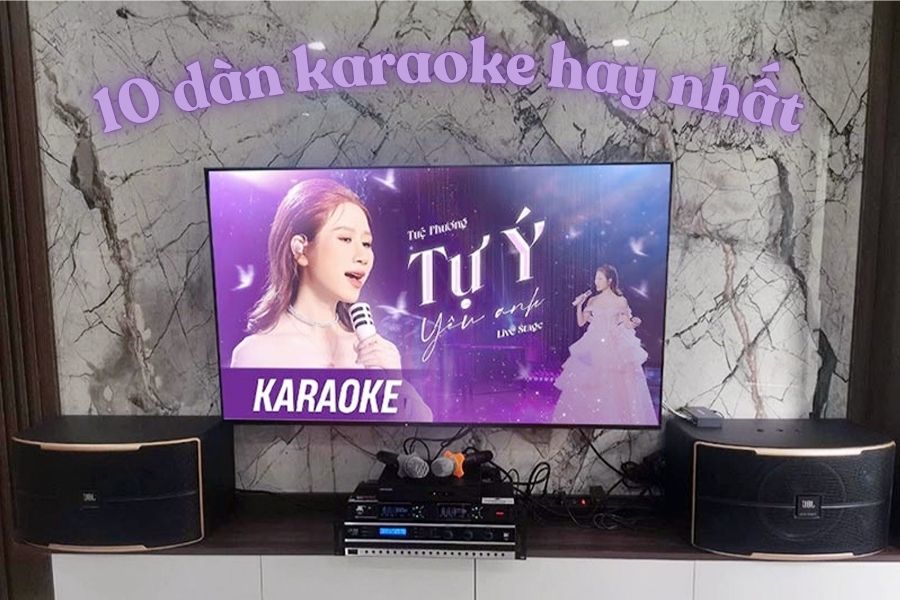 Dàn Karaoke Gia Đình Hay Nhất, Đáng Mua