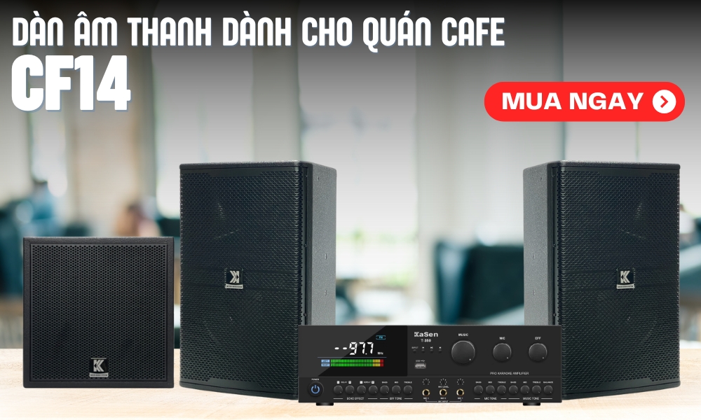 Baner Dàn Âm Thanh Quán Cafe CF14