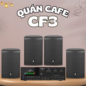 Hệ Thống Âm Thanh Quán Cafe CF3