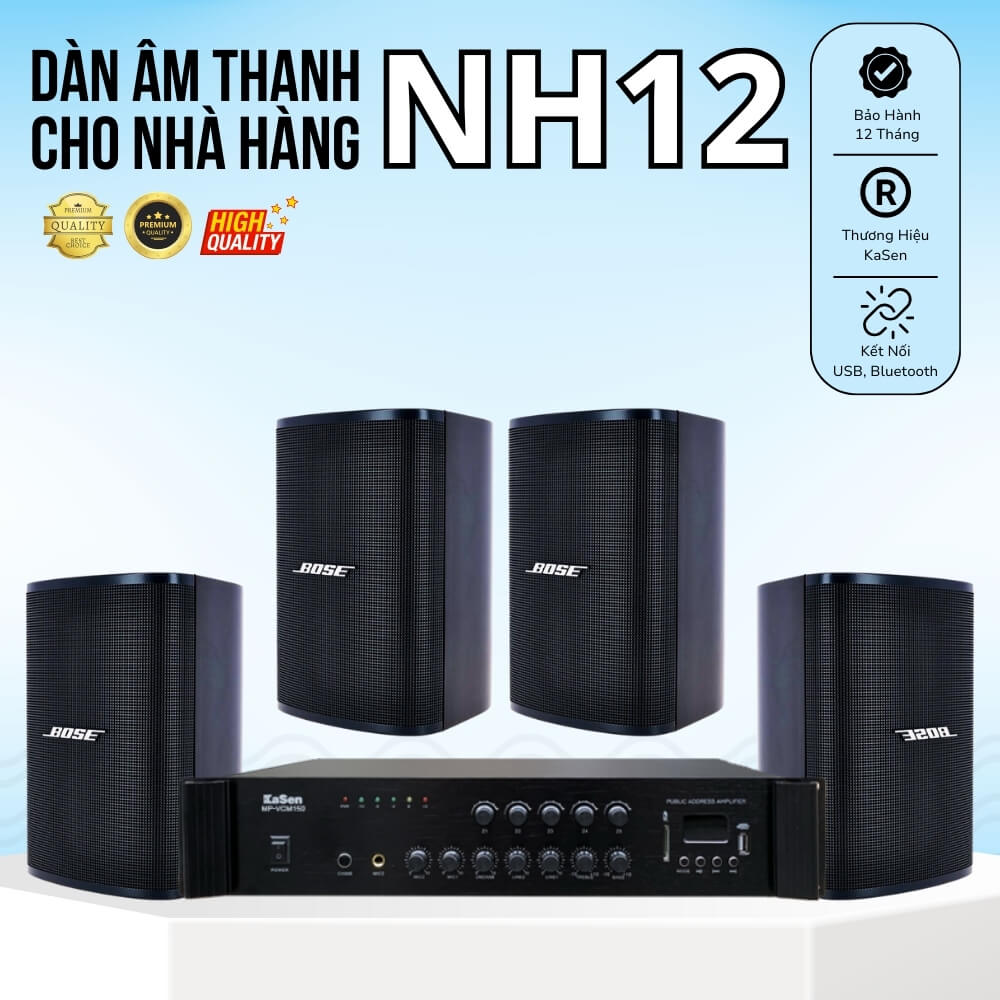 Dàn âm thanh nhà hàng cao cấp NH12