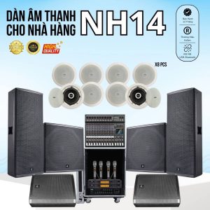 Dàn âm thanh nhà hàng cực VIP NH14
