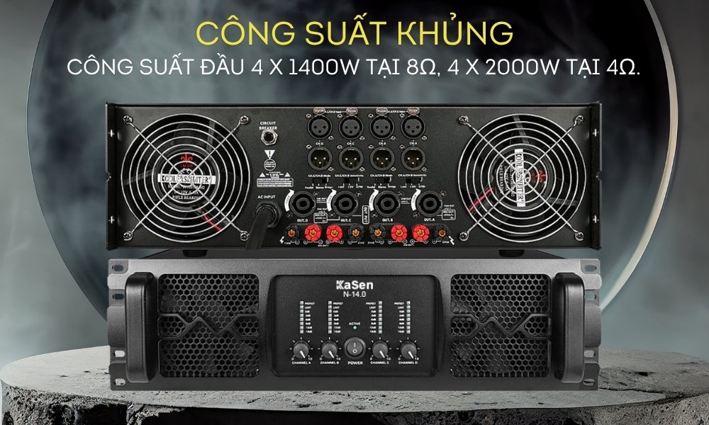 Cục Đẩy Công Suất Kasen N-14.0 cao cấp